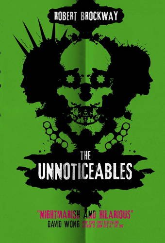 The Unnoticeables by Robert Brockway book review