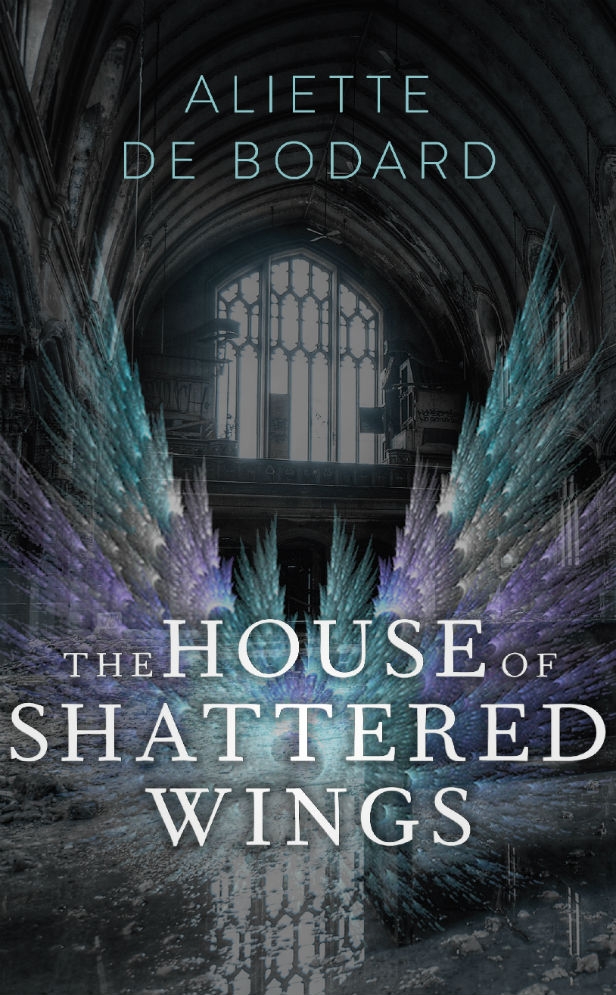 House Of Shattered Wings