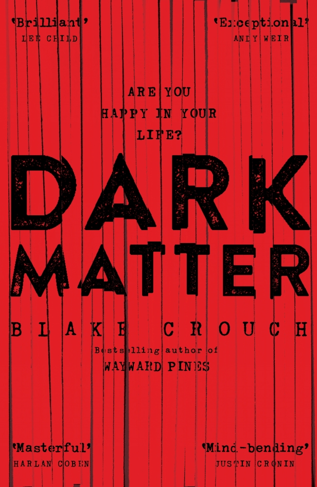 Blake Crouch On The Origin Of Dark Matter Scifinow The World S Best Science Fiction Fantasy And Horror Magazine