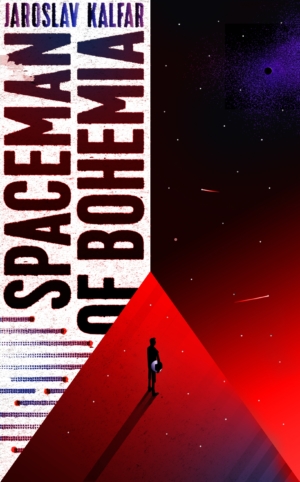 Spaceman Of Bohemia by Jaroslav Kalfar book review