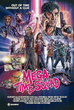 Mega Time Squad new poster goes hard on the throwback