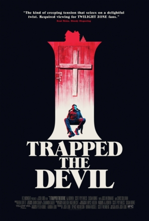 I Trapped The Devil new poster is both spooky and festive