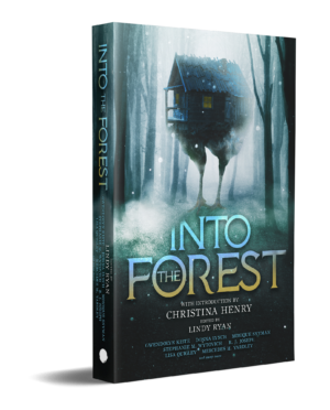 Into The Forest: Cover reveal and extract for upcoming horror anthology