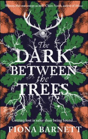 The Dark Between the Trees: Exclusive interview with author Fiona Barnett