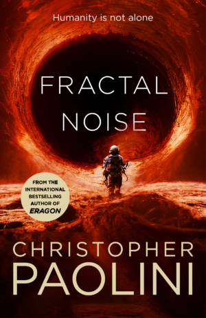 Fractal Noise: Cover and Chapter One exclusive reveal for Christopher Paolini’s latest sci-fi