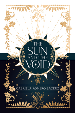 The Sun And The Void: Read Chapter One here!