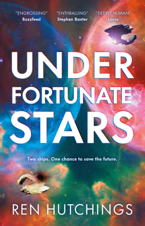 Under Fortunate Stars: Paperback cover reveal for Ren Hutchings’ space opera