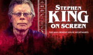 Stephen King On Screen: Taking a deep dive into King adaptations