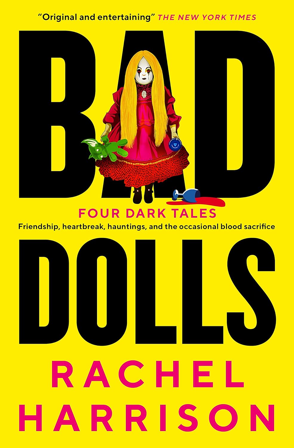 Bad Dolls Rachel Harrison