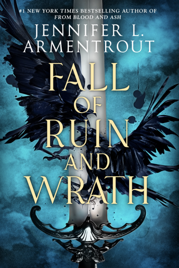 Fall of Ruin and Wrath by Jennifer L. Armentrout
