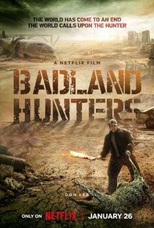 Badland Hunters: Don Lee stars in action-packed dystopian thriller